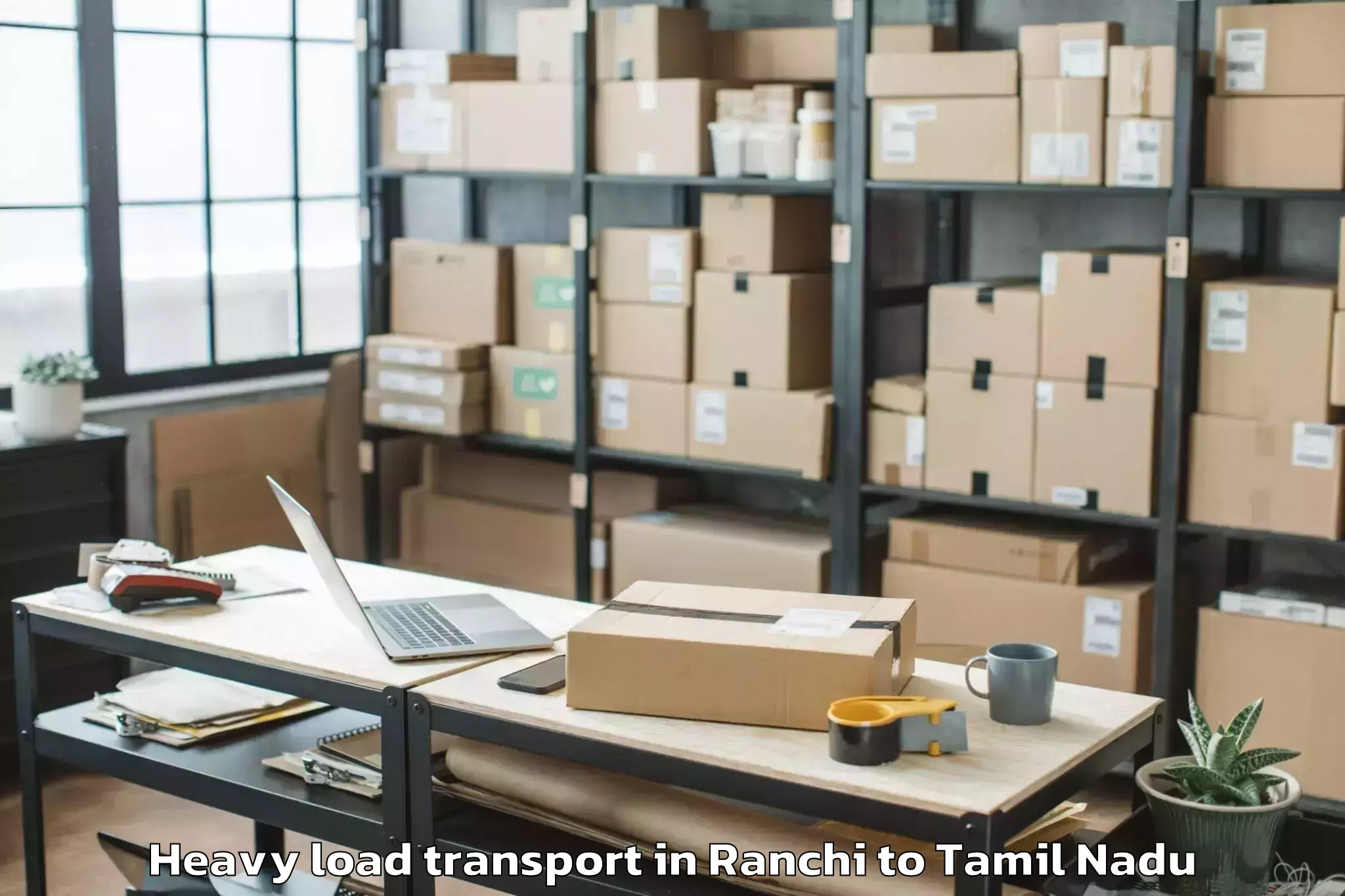 Top Ranchi to Thanjavur Airport Tjv Heavy Load Transport Available